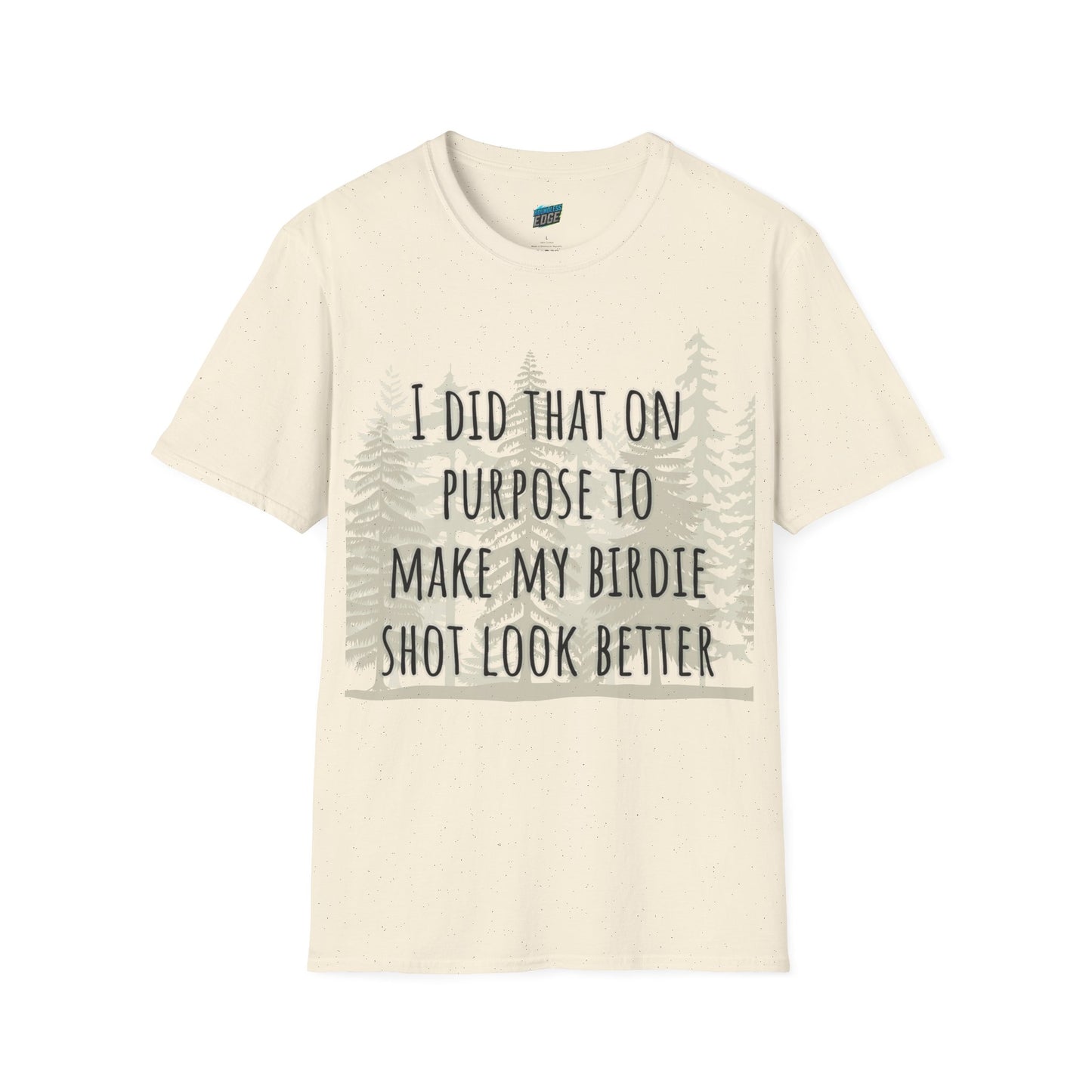 I Did That On Purpose... Disc Golf Humor Women's Basic Softstyle T-Shirt