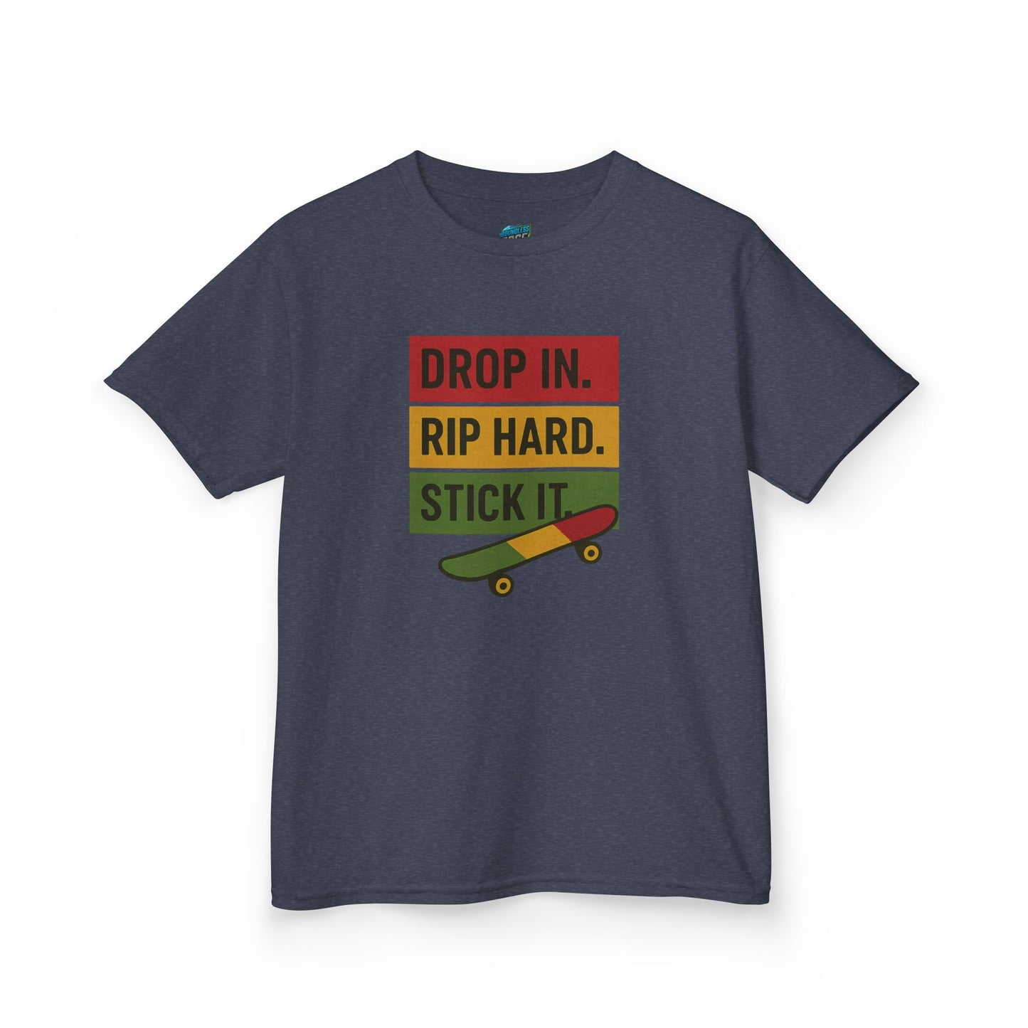 Drop In. Rip Hard. Stick It. Skateboarding Girls' Heavy Cotton T-Shirt