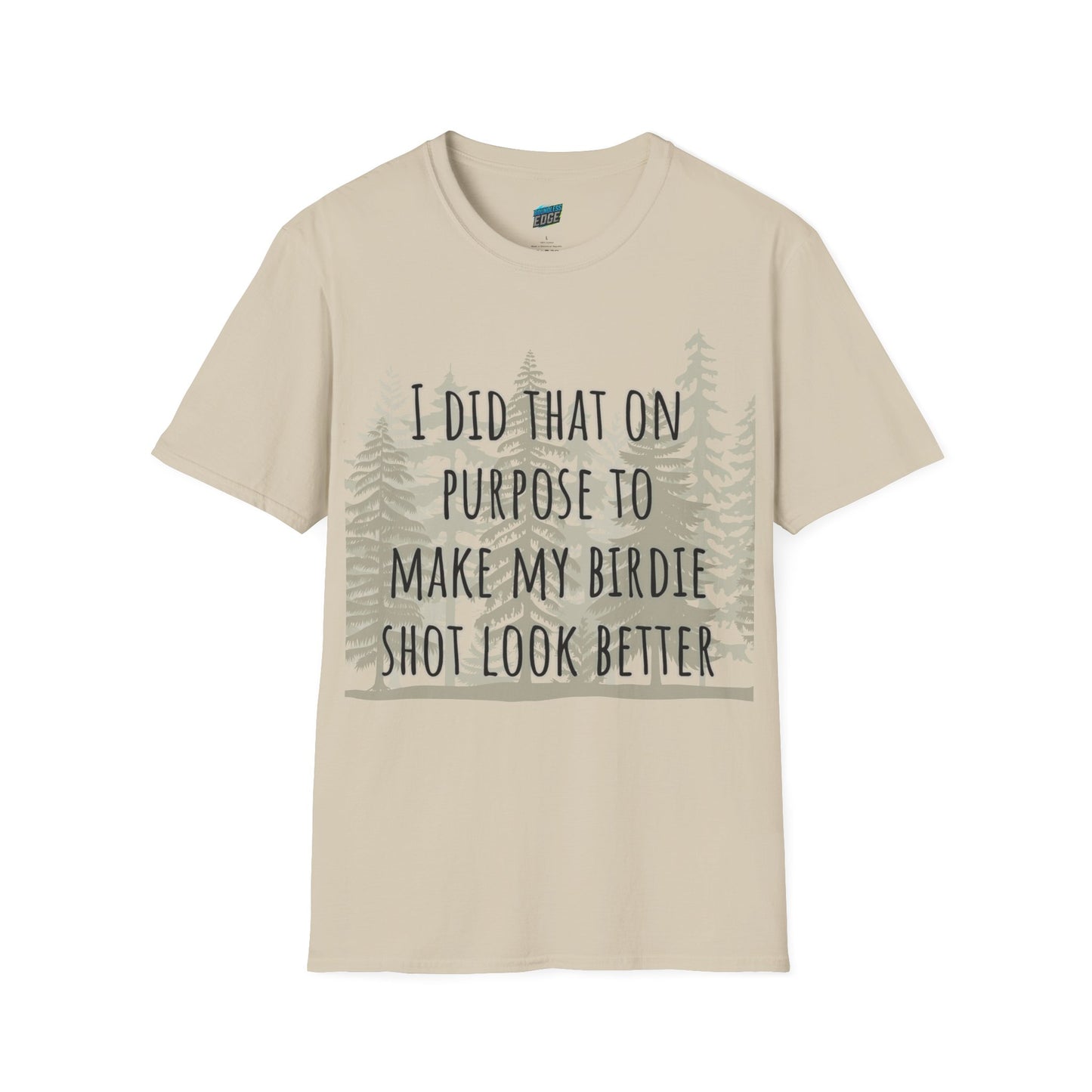 I Did That On Purpose... Disc Golf Humor Women's Basic Softstyle T-Shirt