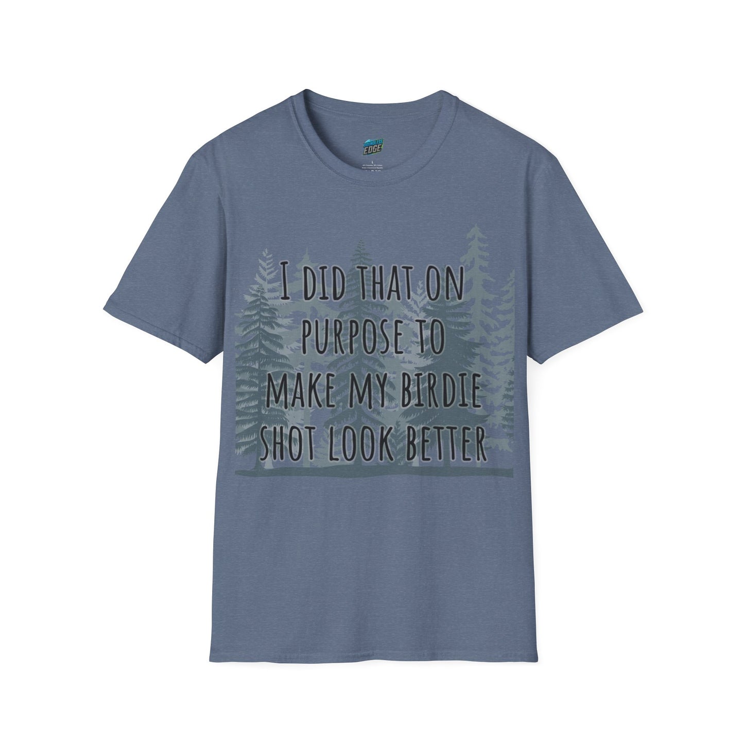 I Did That On Purpose... Disc Golf Humor Women's Basic Softstyle T-Shirt