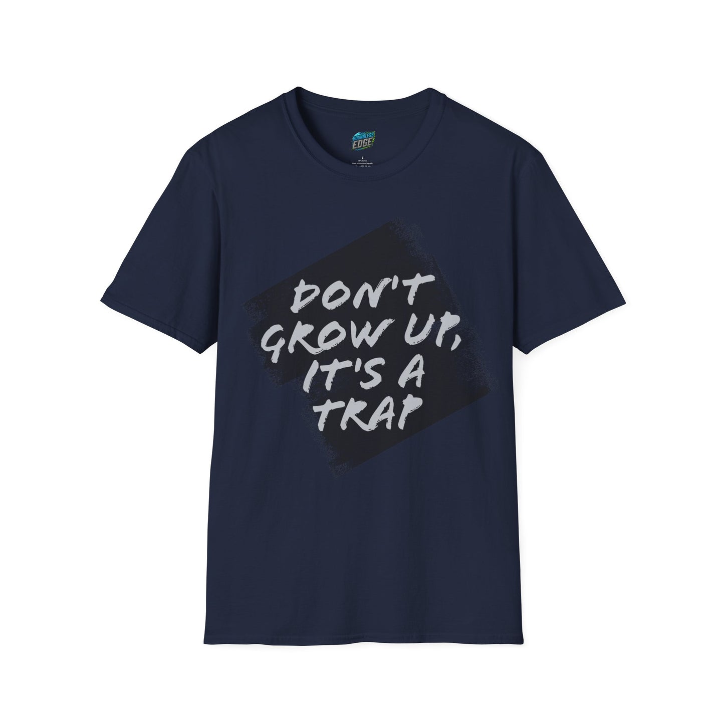 Don't grow up, it's a trap Humor Men's Basic Softstyle T-Shirt