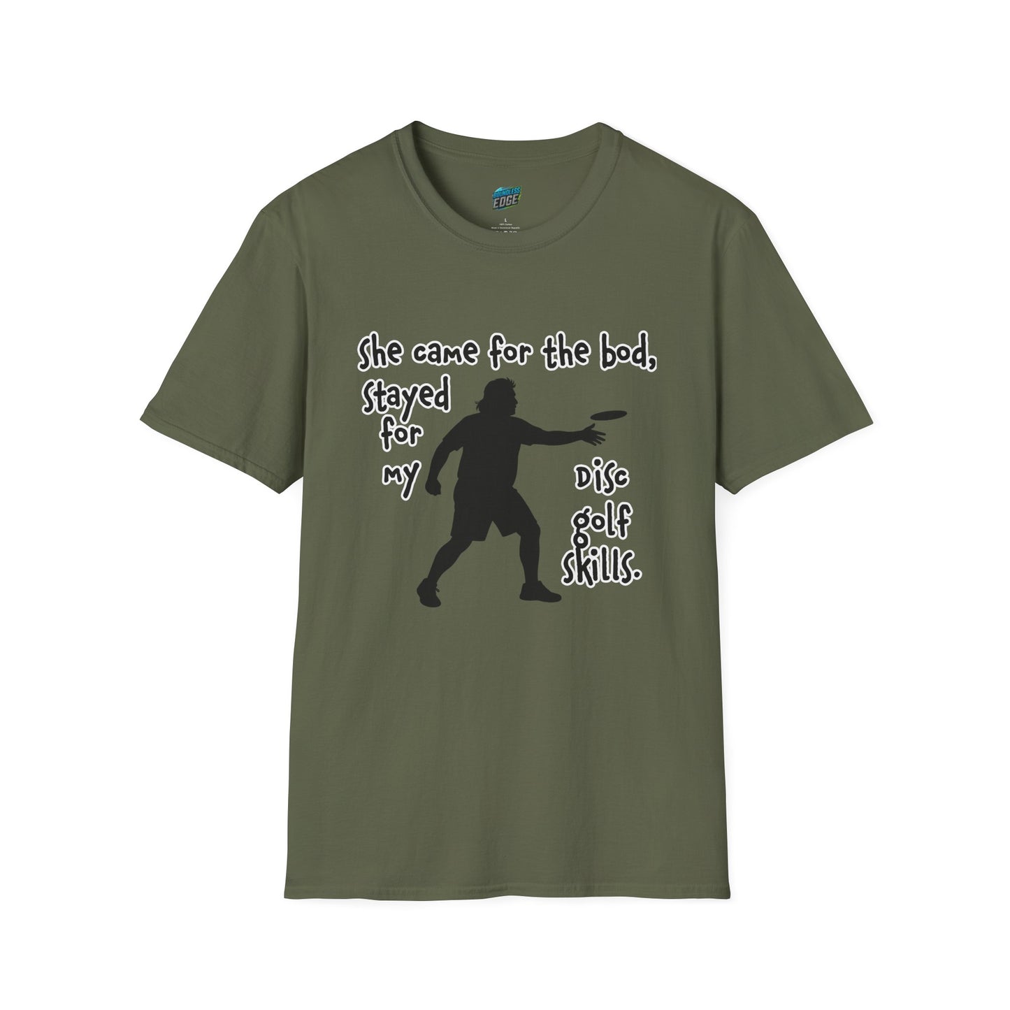 She Came for the Bod... Disc Golf Humor Men's Basic T-Shirt