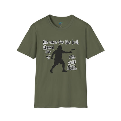 She Came for the Bod... Disc Golf Humor Men's Basic T-Shirt