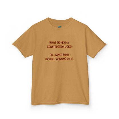 Construction Joke Humor Girls' Heavy Cotton T-Shirt