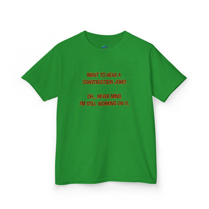 Construction Joke Humor Girls' Heavy Cotton T-Shirt