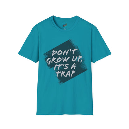 Don't grow up, it's a trap Humor Men's Basic Softstyle T-Shirt