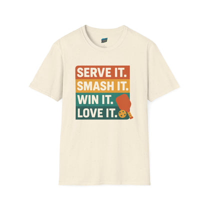 Serve it. Smash it. Win it. Love it. Pickleball Women's Basic T-Shirt