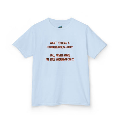 Construction Joke Humor Girls' Heavy Cotton T-Shirt