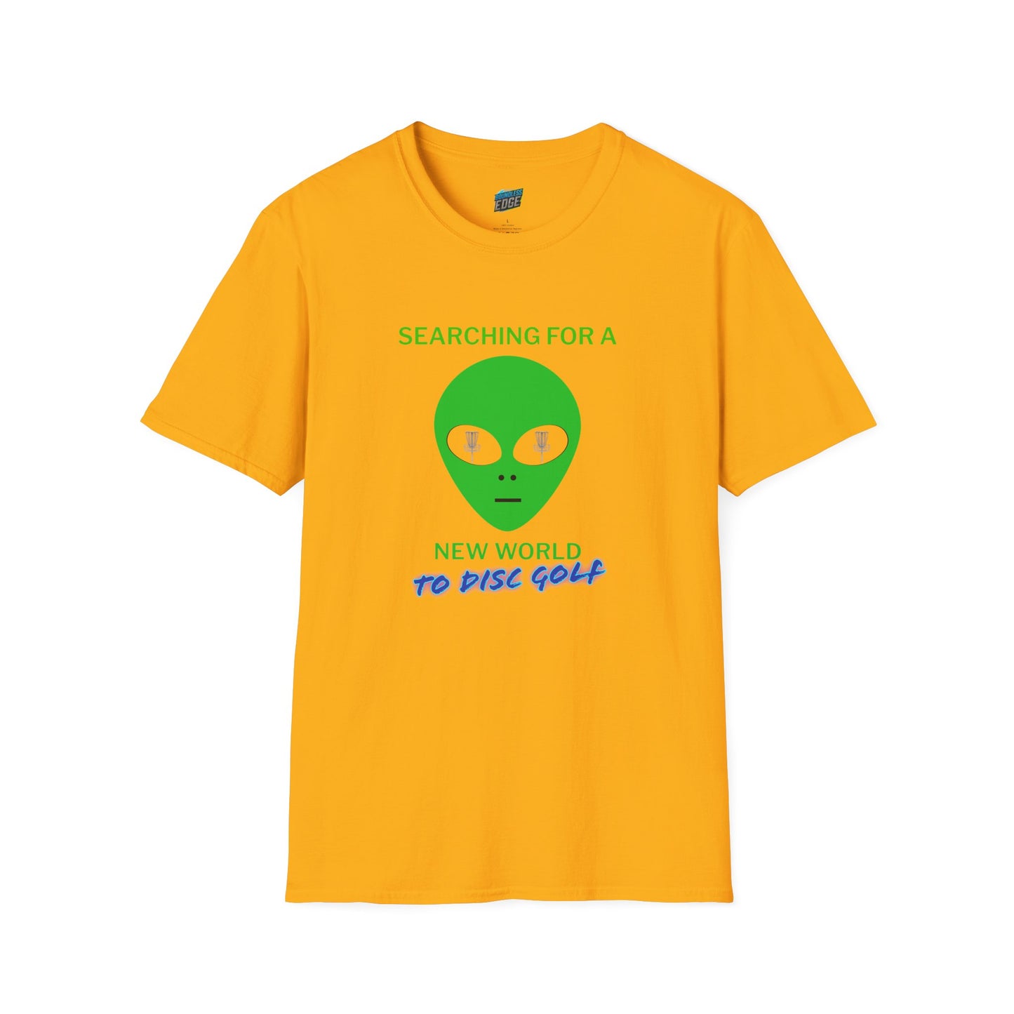 Alien New World To... Disc Golf Humor Men's Basic Softstyle T-Shirt