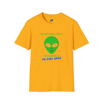 Alien New World To... Disc Golf Humor Men's Basic Softstyle T-Shirt
