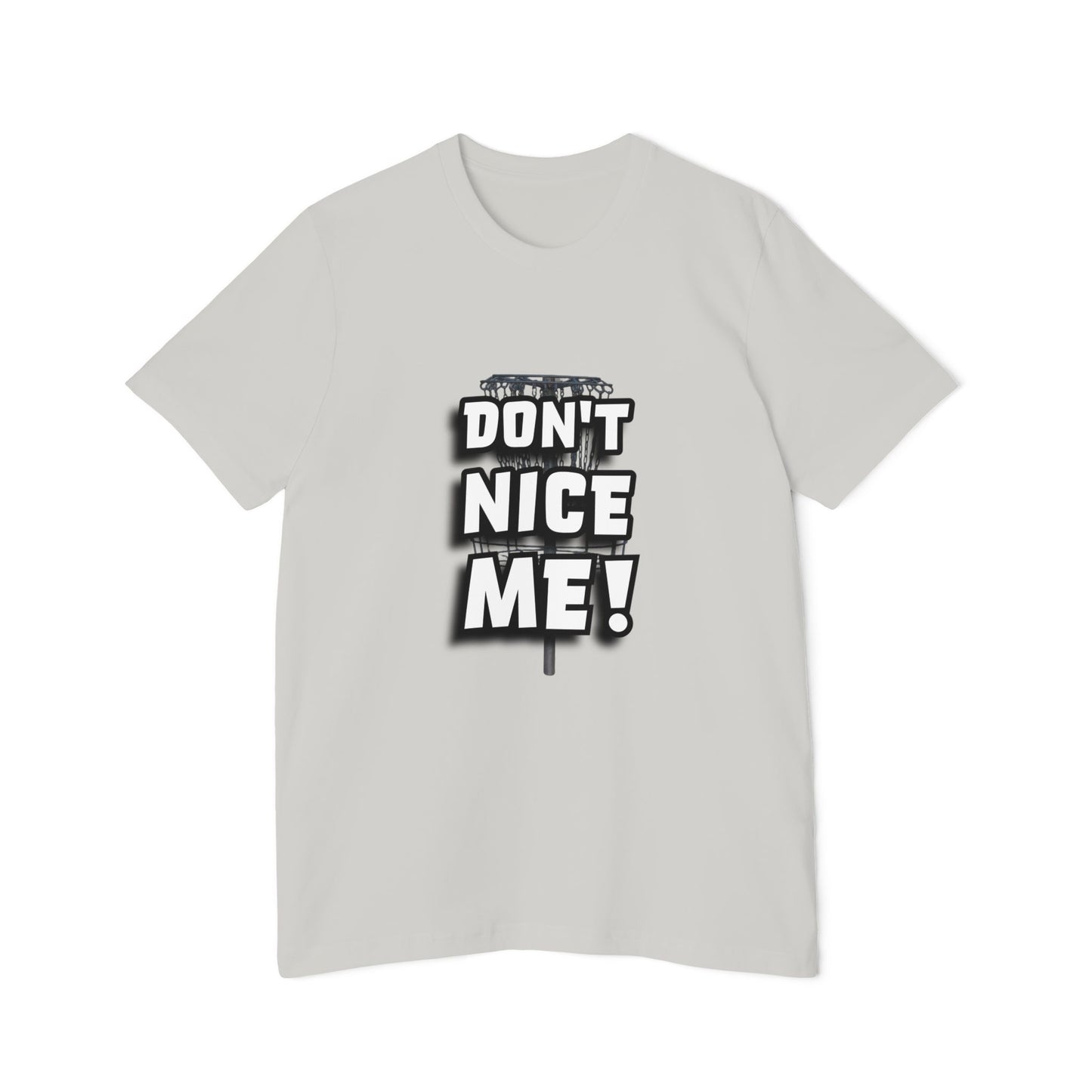 Don't Nice Me! Disc Golf Humor Women's Premium T-Shirt