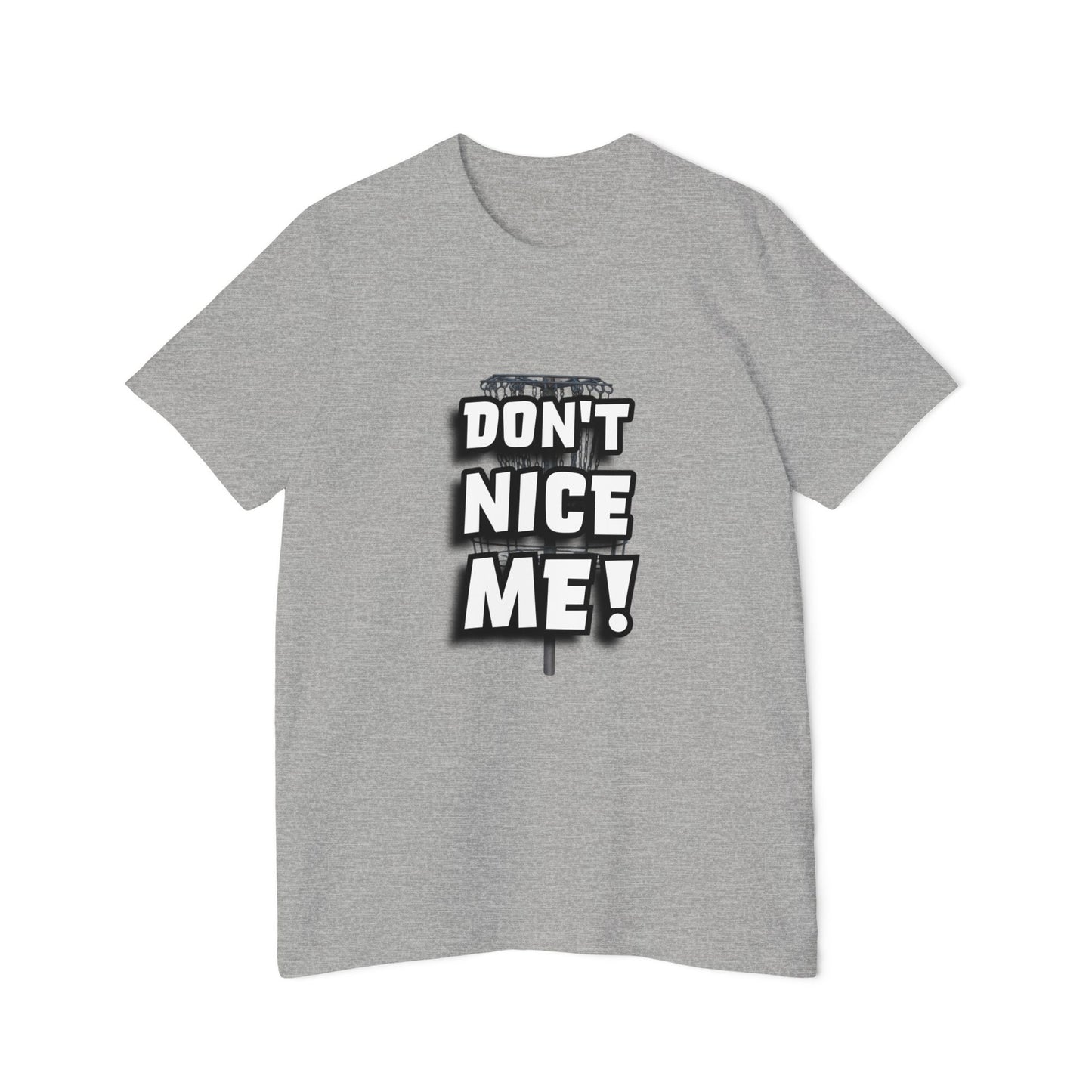 Don't Nice Me! Disc Golf Humor Women's Premium T-Shirt
