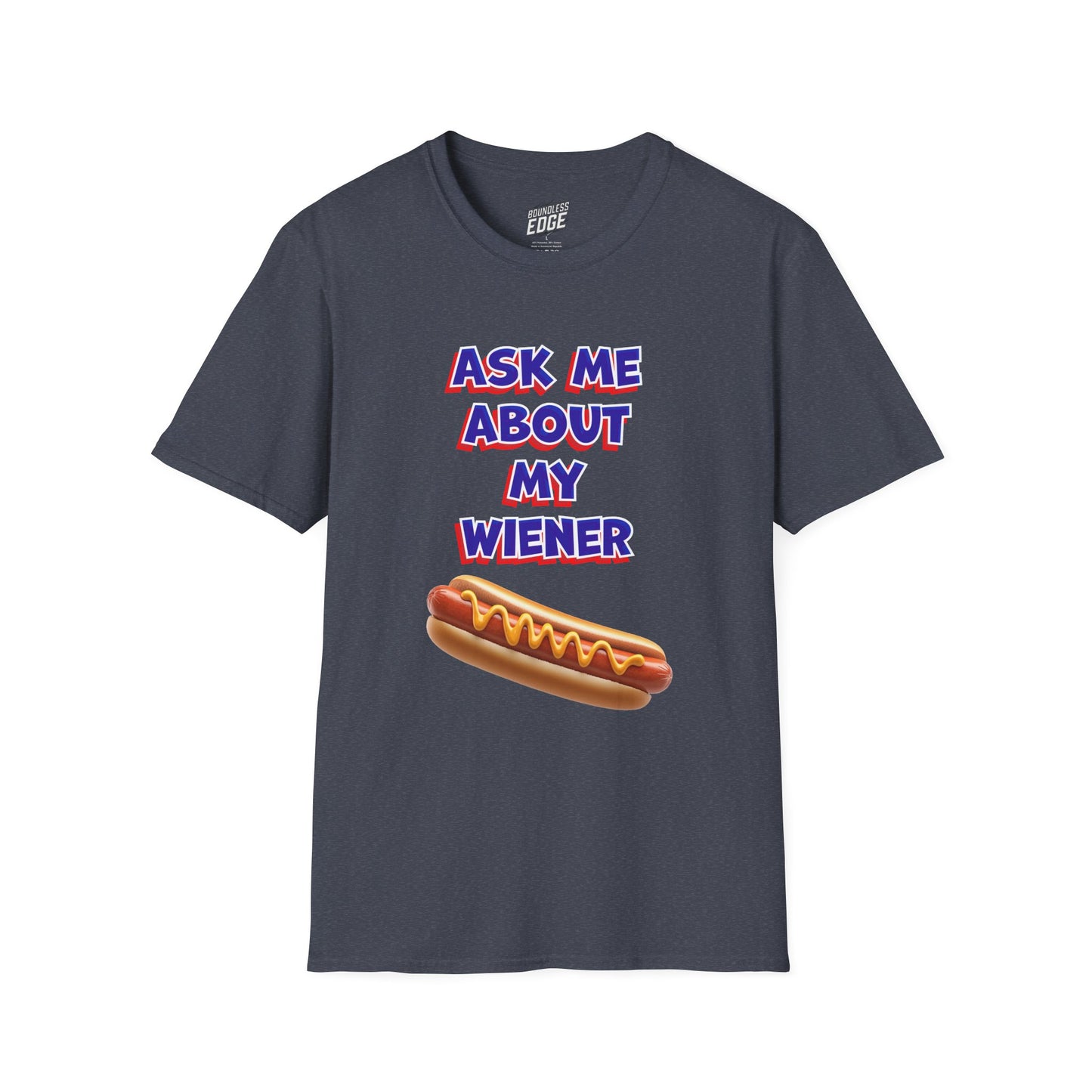 Ask Me About My Wiener Adult Humor Men's Basic T-Shirt