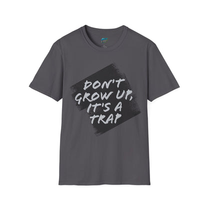 Don't grow up, it's a trap Humor Men's Basic Softstyle T-Shirt