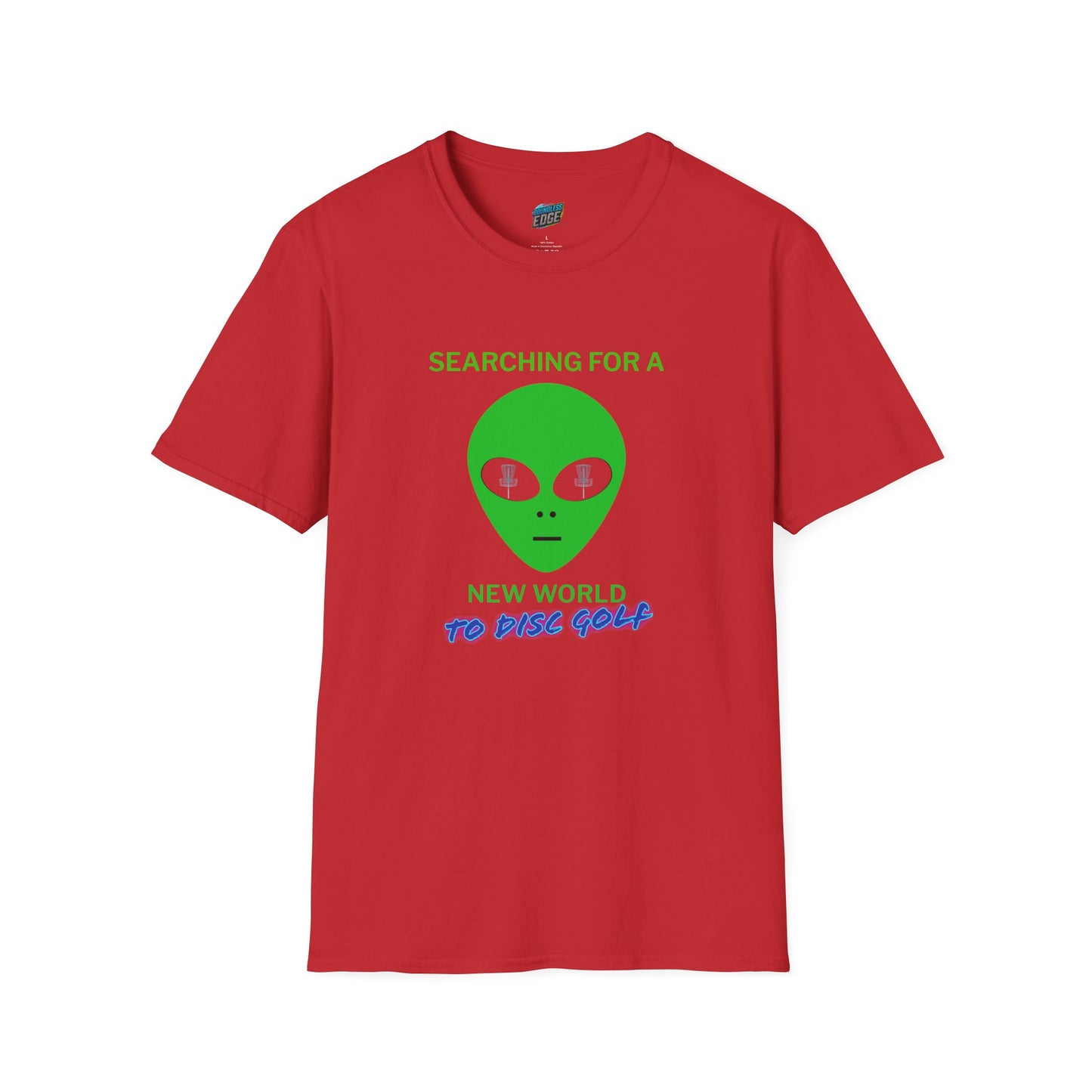 Alien New World To... Disc Golf Humor Men's Basic Softstyle T-Shirt