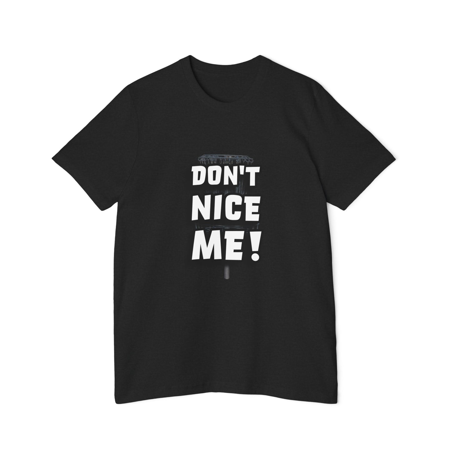 Don't Nice Me! Disc Golf Humor Women's Premium T-Shirt