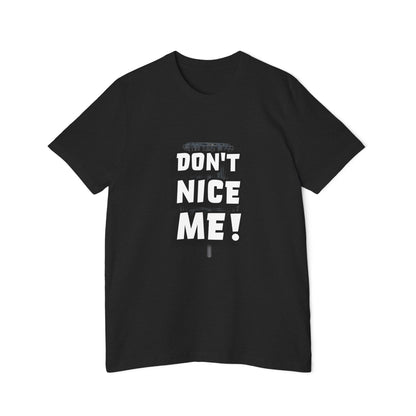 Don't Nice Me! Disc Golf Humor Women's Premium T-Shirt