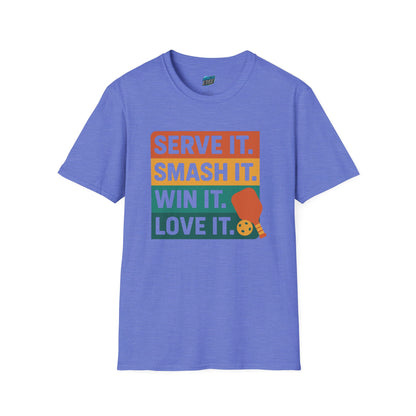 Serve it. Smash it. Win it. Love it. Pickleball Women's Basic T-Shirt
