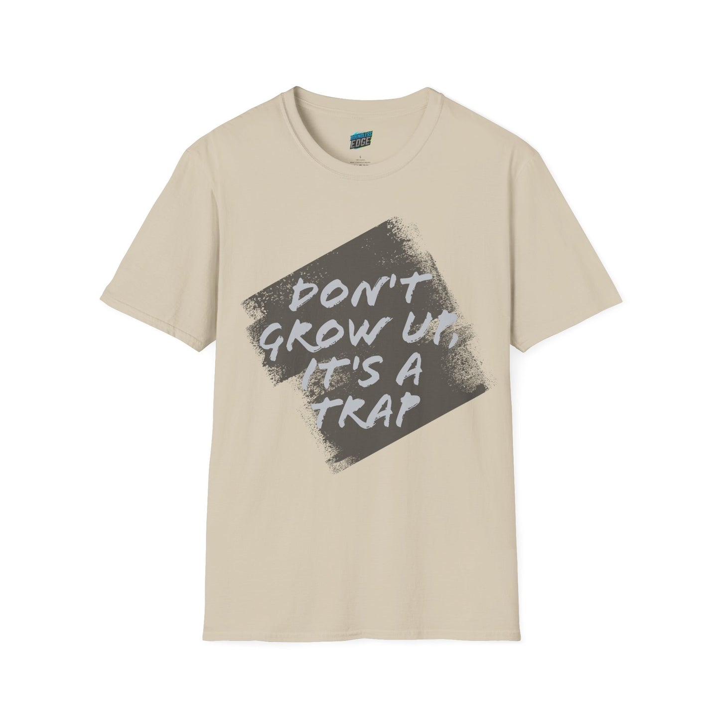 Don't grow up, it's a trap Humor Men's Basic Softstyle T-Shirt
