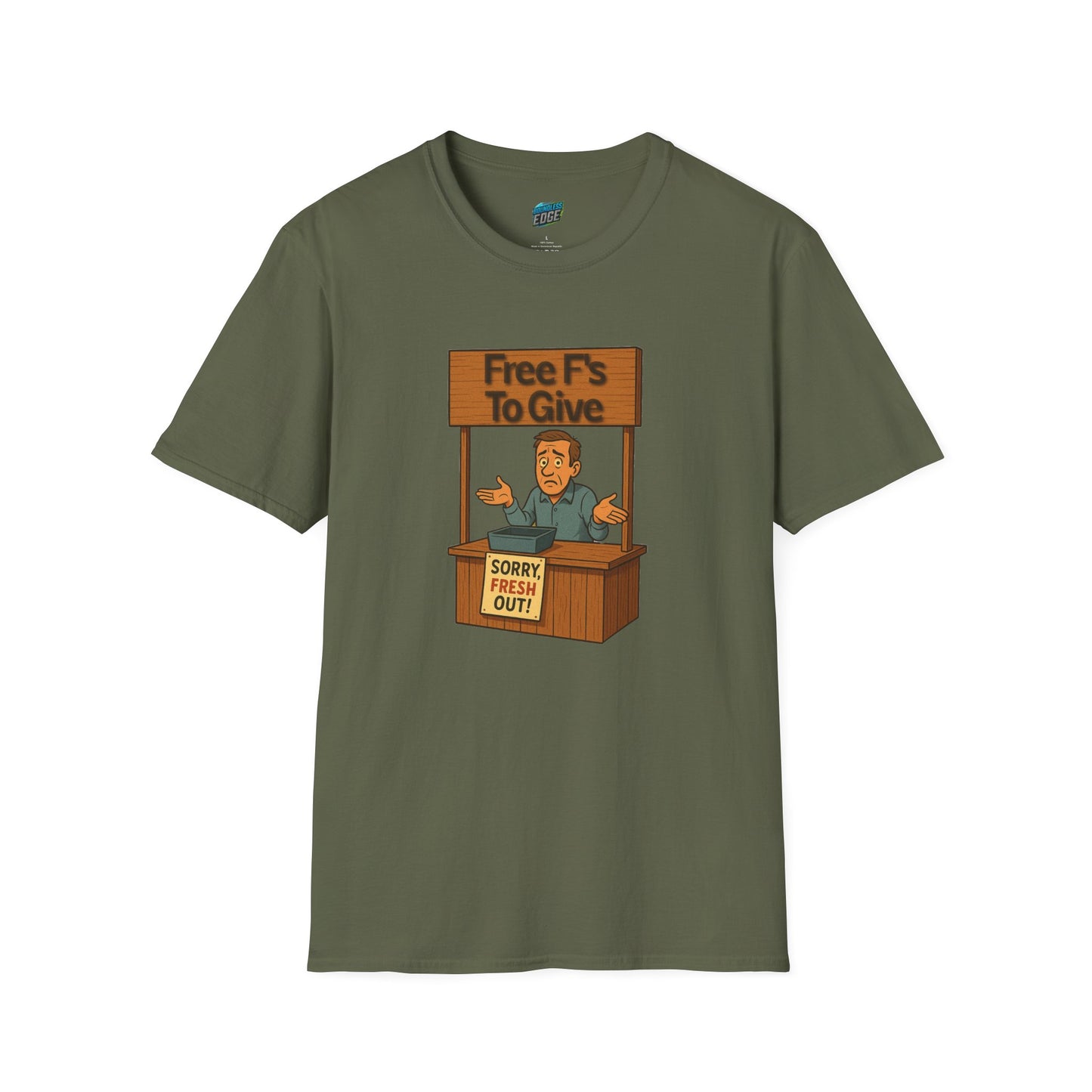 Fresh out of F's to Give Humor Men's Basic T-Shirt