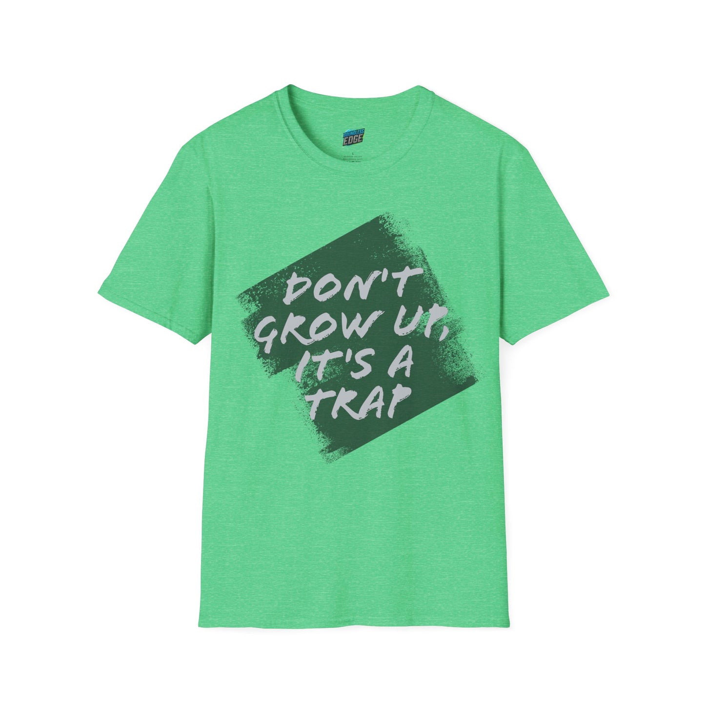 Don't grow up, it's a trap Humor Men's Basic Softstyle T-Shirt