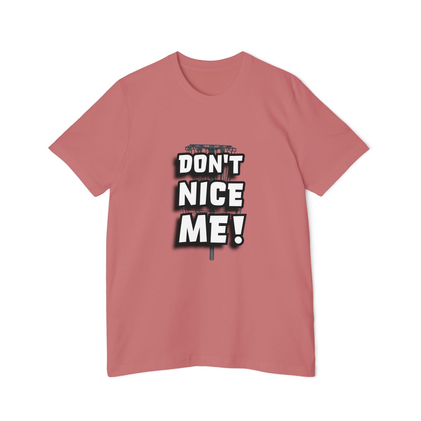Don't Nice Me! Disc Golf Humor Women's Premium T-Shirt