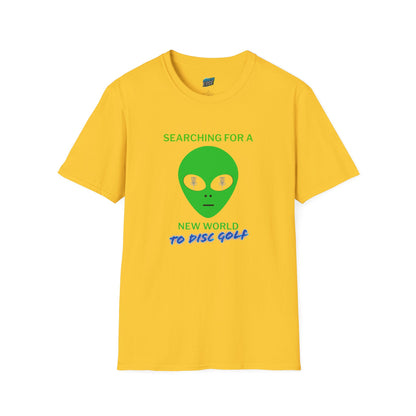 Alien New World To... Disc Golf Humor Men's Basic Softstyle T-Shirt