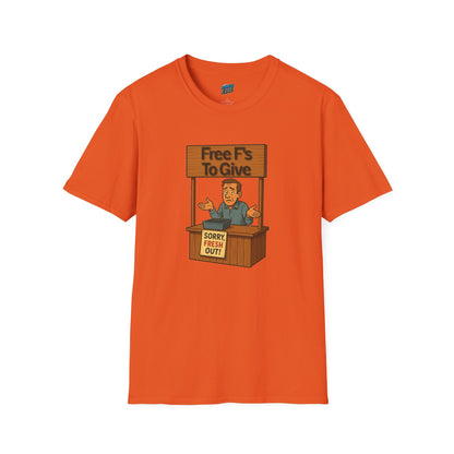 Fresh out of F's to Give Humor Men's Basic T-Shirt