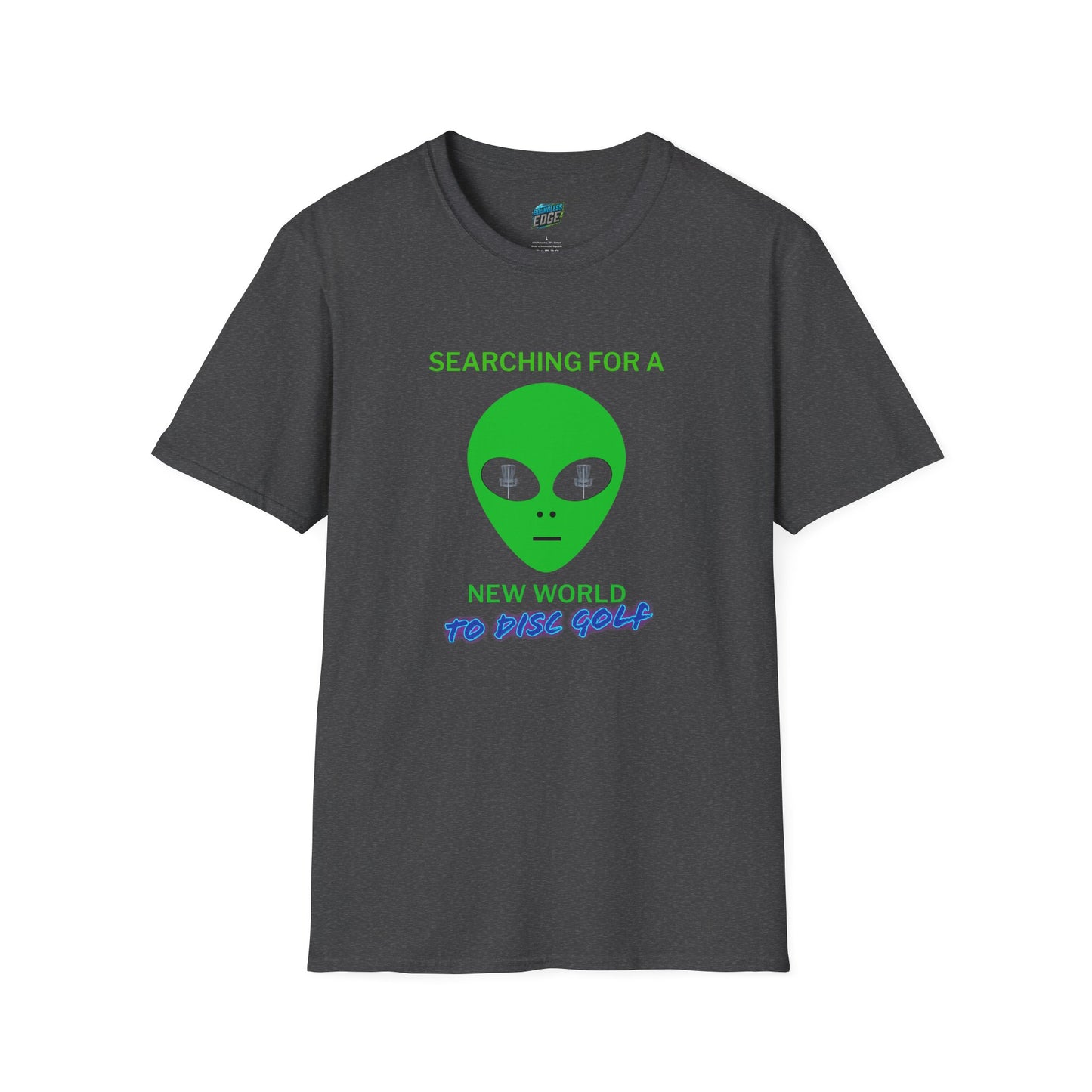 Alien New World To... Disc Golf Humor Men's Basic Softstyle T-Shirt