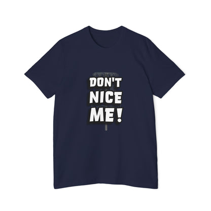 Don't Nice Me! Disc Golf Humor Women's Premium T-Shirt