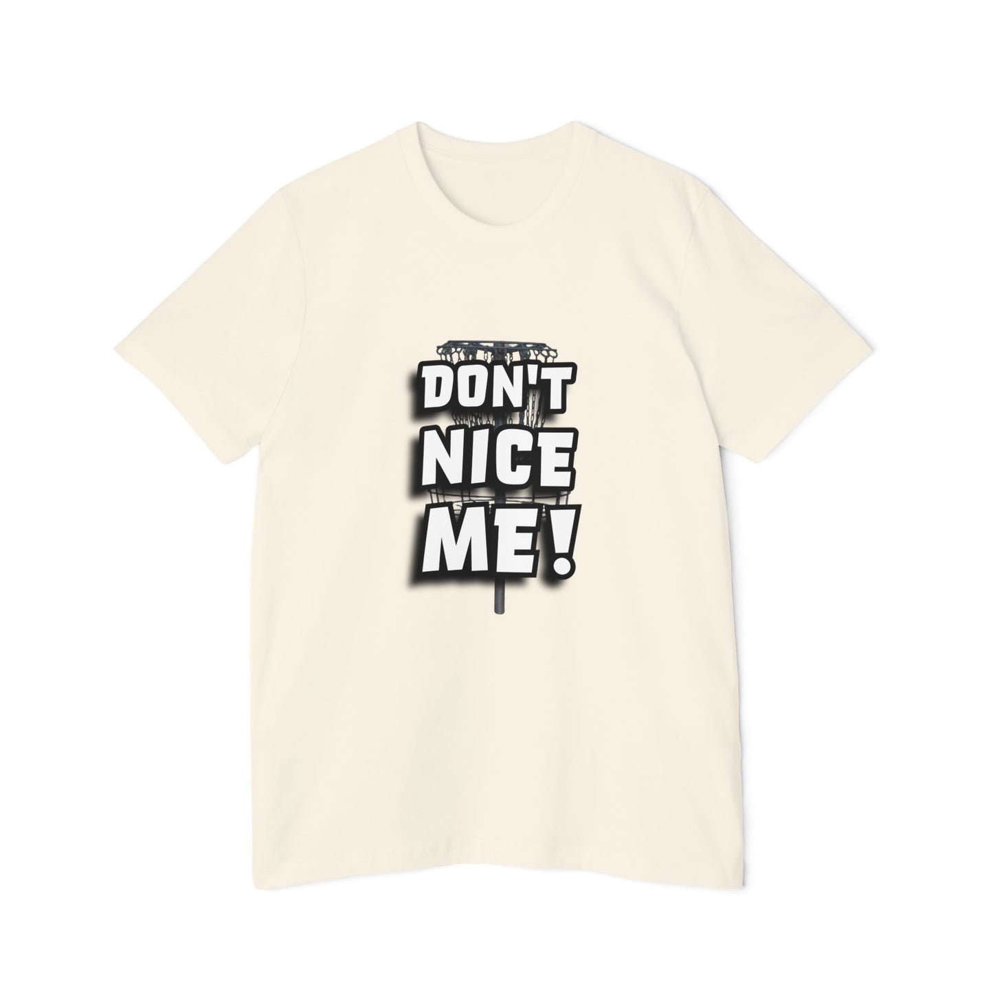 Don't Nice Me! Disc Golf Humor Women's Premium T-Shirt