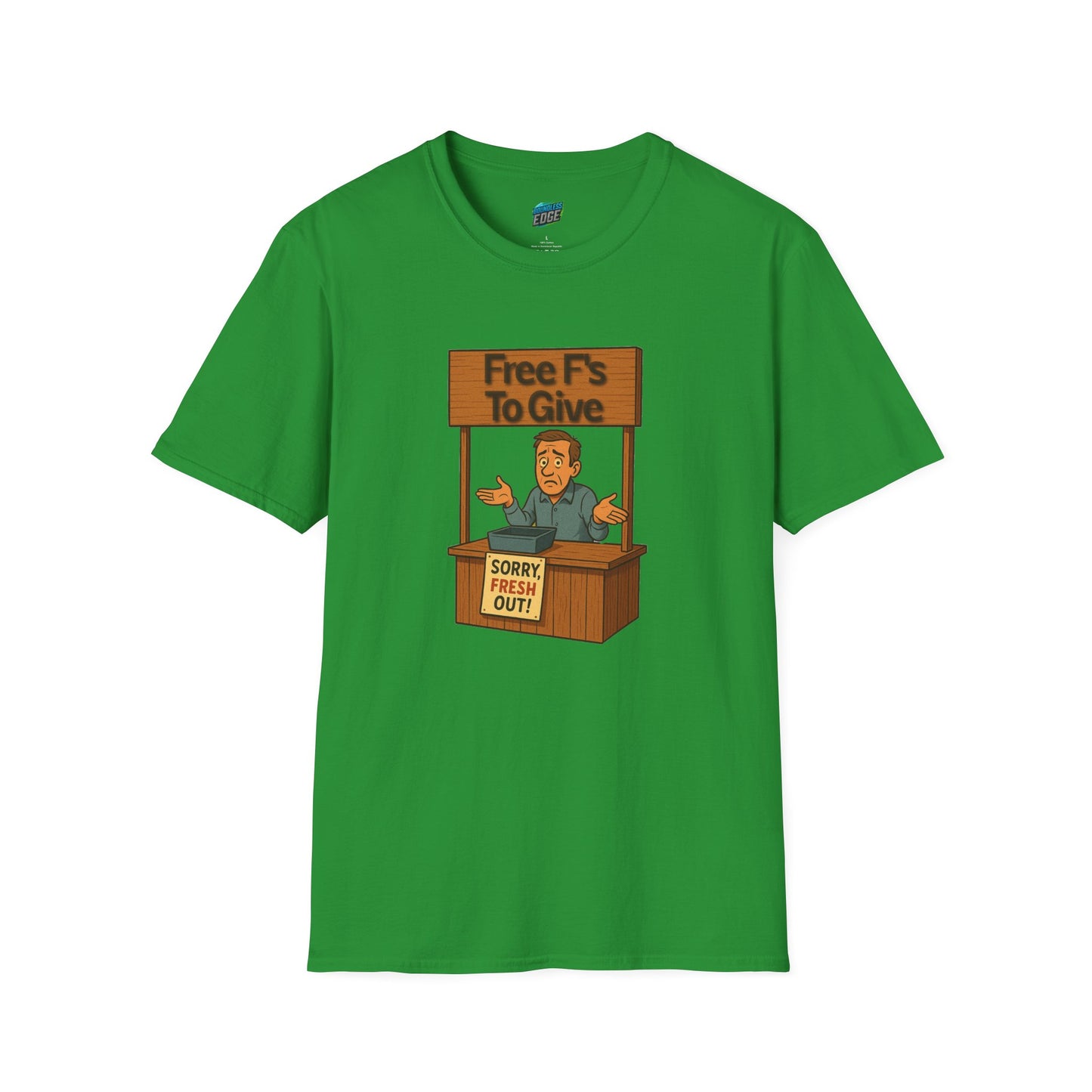 Fresh out of F's to Give Humor Men's Basic T-Shirt