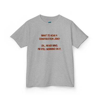 Construction Joke Humor Girls' Heavy Cotton T-Shirt